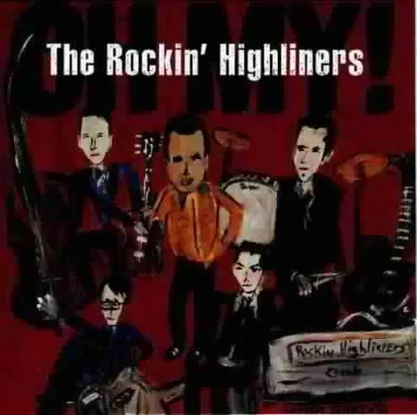 Album artwork for Oh My! by Rockin' Highliners