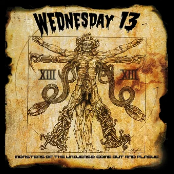 Album artwork for Monster Of The Universe: Come Out And Plague by Wednesday 13