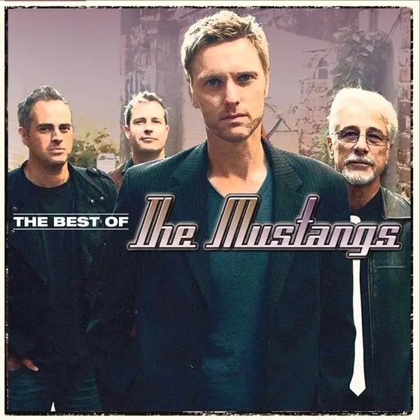 Album artwork for Best Of The Mustangs by Mustangs