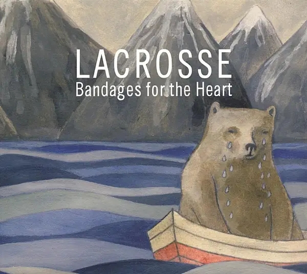 Album artwork for Bandages For The Heart by Lacrosse