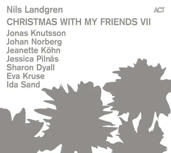 Album artwork for Christmas With My Friends VII by Nils Landgren
