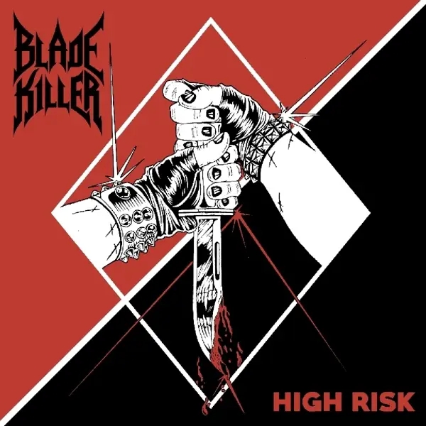Album artwork for High Risk by Blade Killer