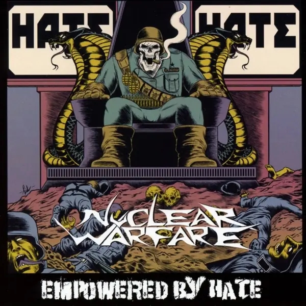 Album artwork for Empowered By Hate by Nuclear Warfare