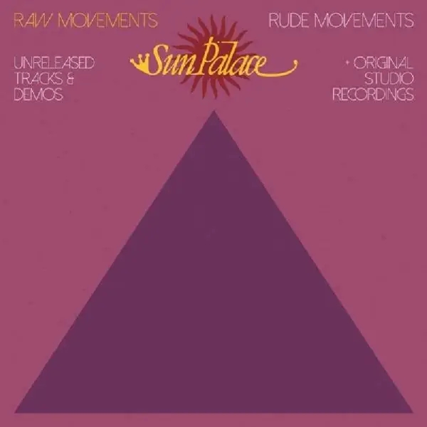 Album artwork for Raw Movements/Rude Movements by Sunpalace