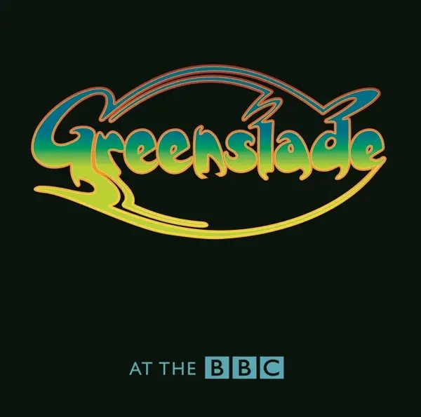 Album artwork for At the BBC - Brillant Box by Greenslade