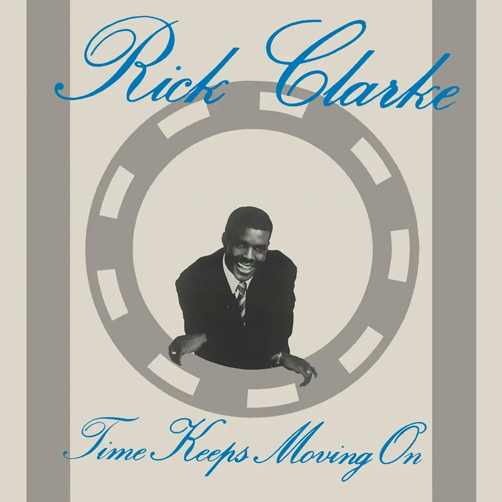 Album artwork for Time Keeps Moving On by Rick Clarke
