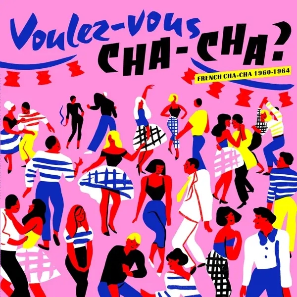Album artwork for Voulez Vous Chacha? French Chacha 1960/1964 by Various