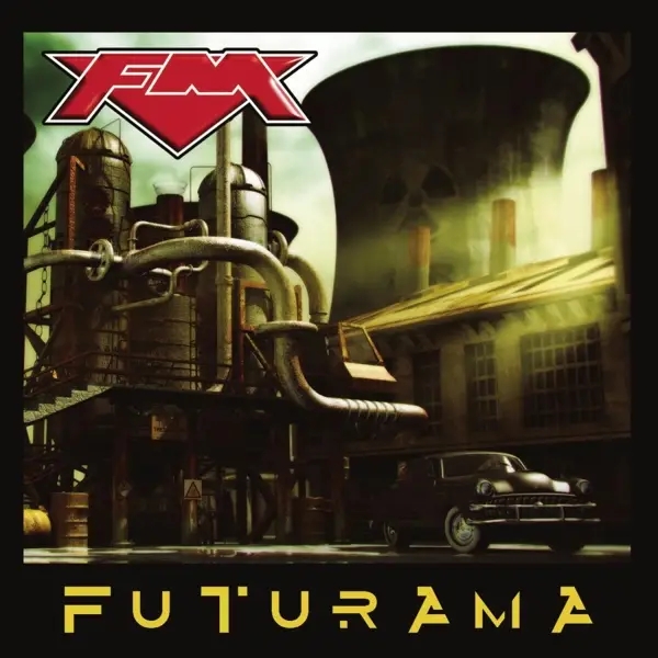 Album artwork for Futurama by FM