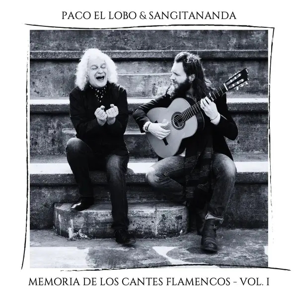 Album artwork for Memoria de Los Cantes Flamencos - Vol 1 by Paco El Lobo