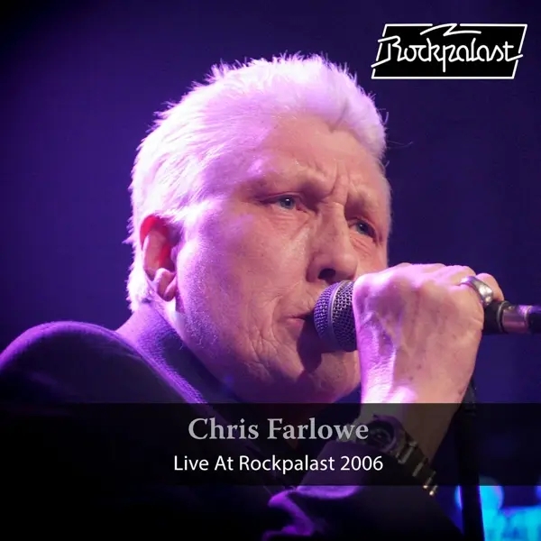 Album artwork for Live At Rockpalast 2006 by Chris Farlowe