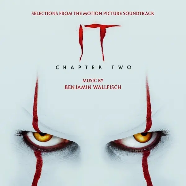 Album artwork for IT Chapter Two by Benjamin Ost/Wallfisch
