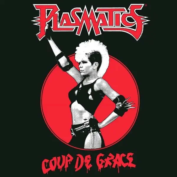 Album artwork for Coup De Grace by Plasmatics