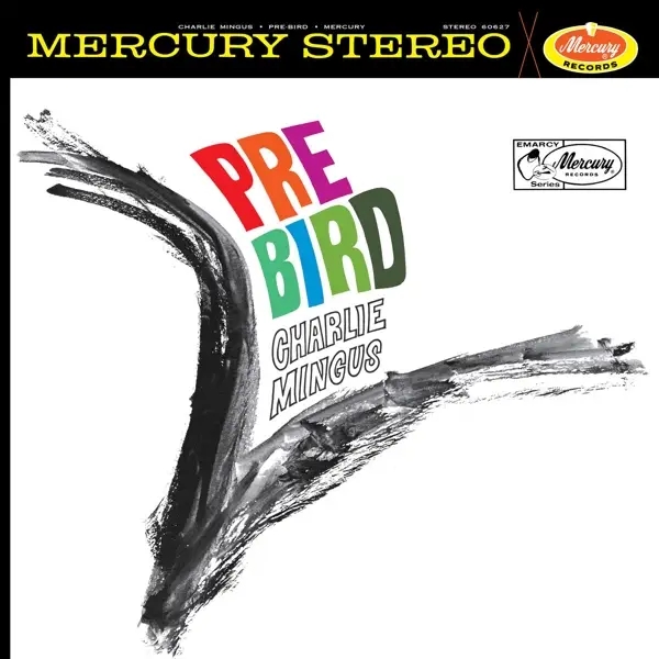 Album artwork for Pre-Bird by Charles Mingus