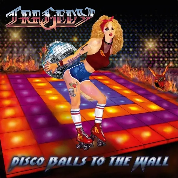 Album artwork for DISCO BALLS TO THE WALL by Tragedy