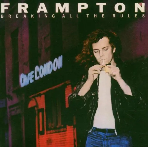 Album artwork for Breaking All The Rules by Peter Frampton