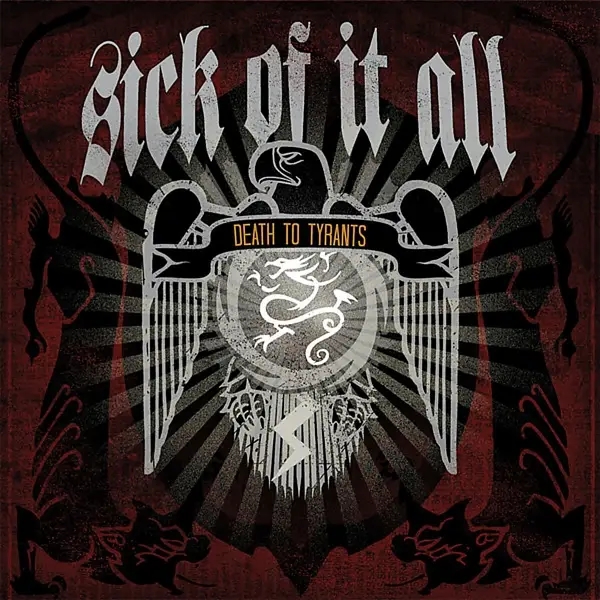 Album artwork for Death To Tyrants by Sick Of It All