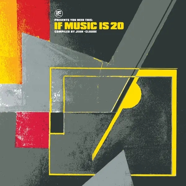Album artwork for If Music Presents You Need this: If Music is 20 by Various