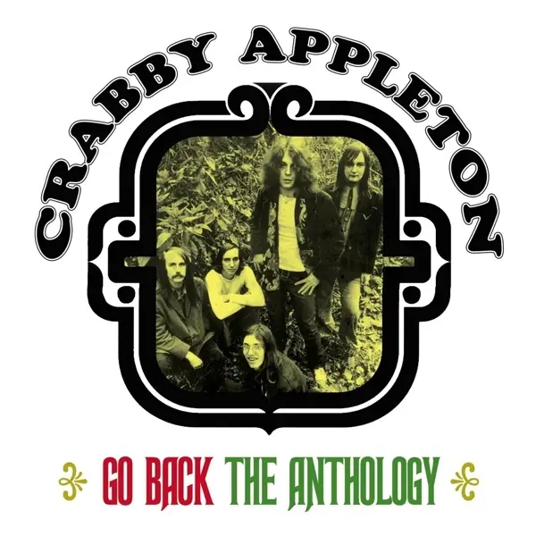 Album artwork for Go Back:The Crabby Appleton Anthology -2CD Edition by Crabby Appleton