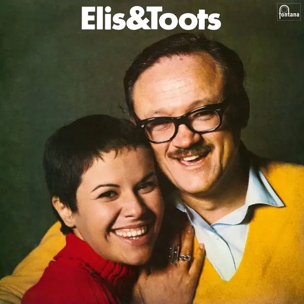 Album artwork for Elis & Toots by Elis And Thielemans,Toots Regina