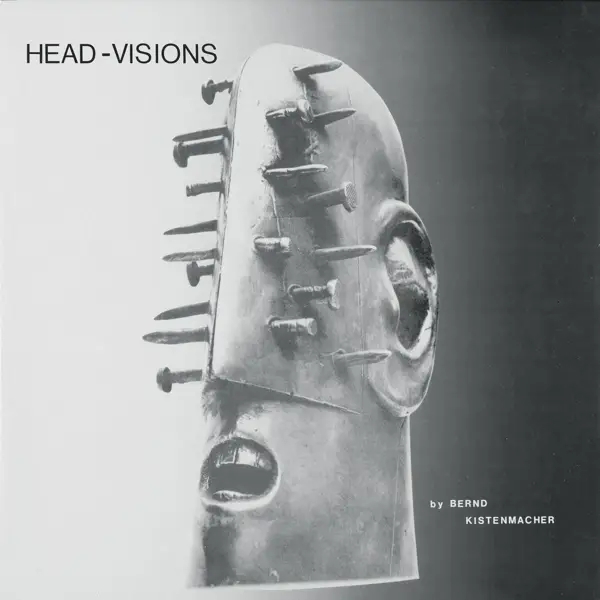 Album artwork for Head-Visions by Bernd Kistenmacher