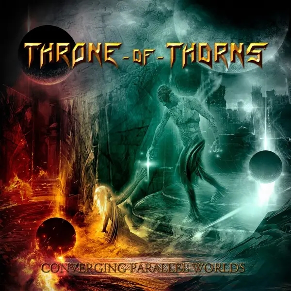 Album artwork for Converging Parallel Worlds by Throne Of Thorns