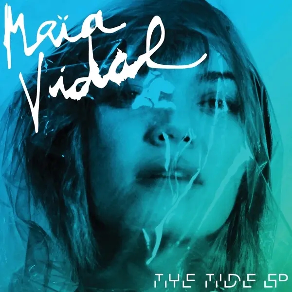 Album artwork for The Tide by Maia Vidal