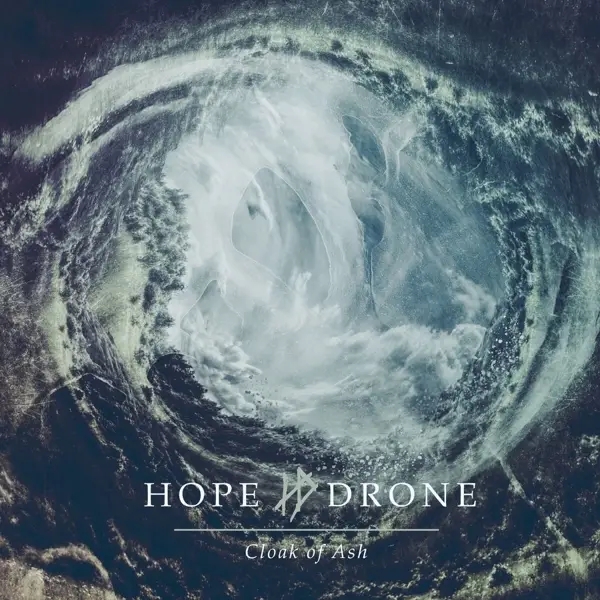 Album artwork for Cloak Of Ash by Hope Drone