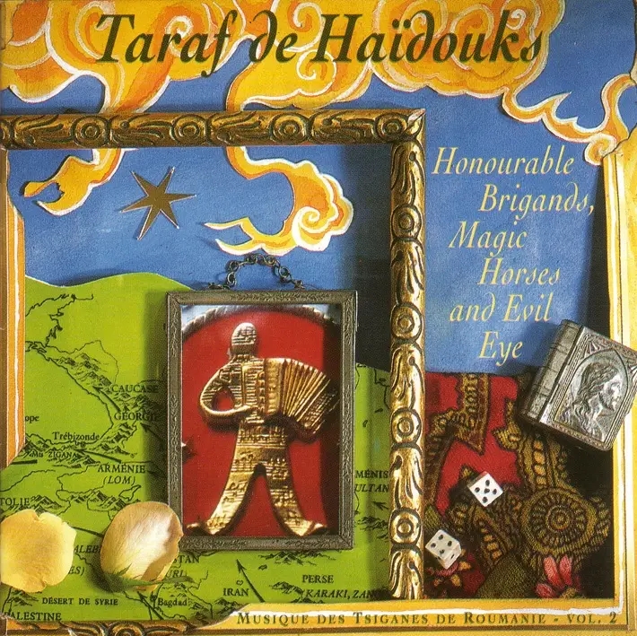 Album artwork for Honourable Brigands,Magic Horses And Evil Eye by Taraf De Haidouks