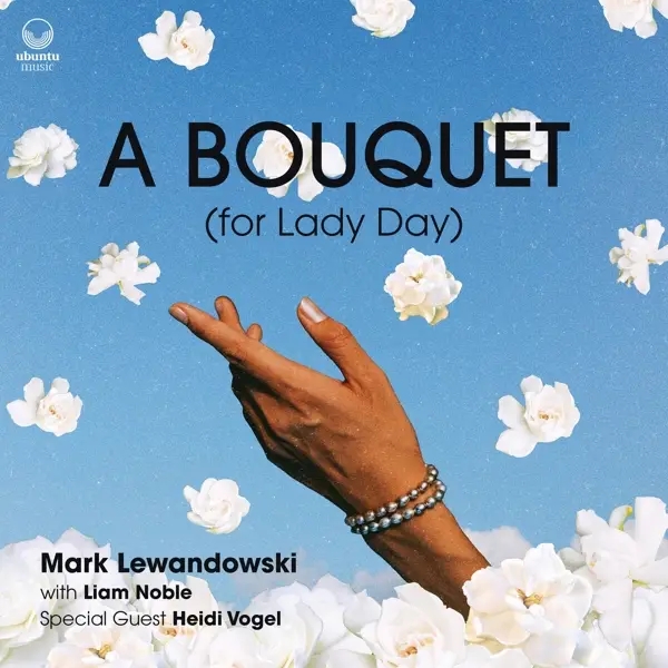 Album artwork for A Bouquet by Mark Lewandowski