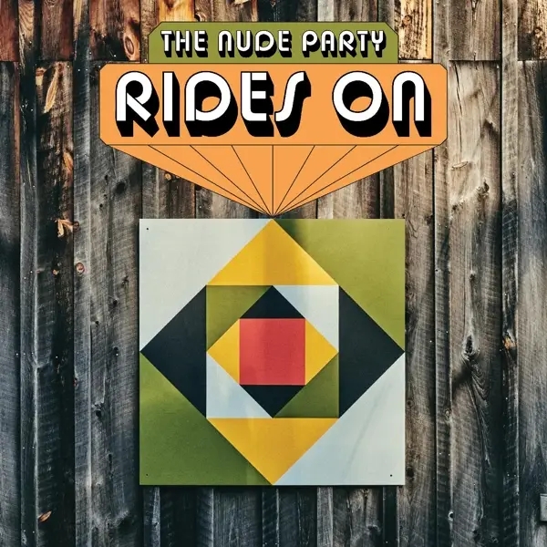 Album artwork for Rides On by Nude Party
