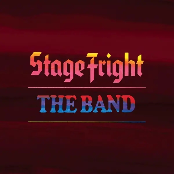 Album artwork for Stage Fright-50th Anniversary by The Band