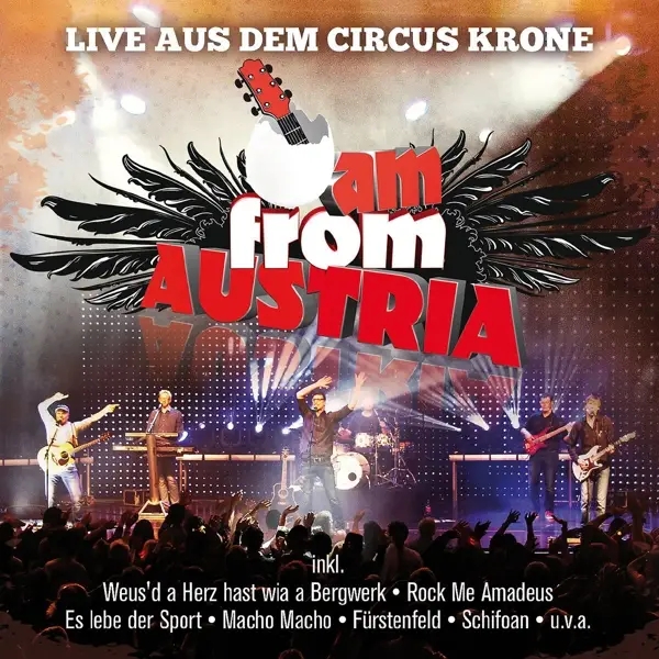 Album artwork for Live Aus Dem Circus Krone by I Am From Austria