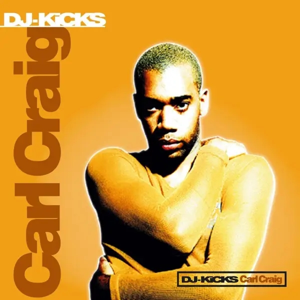 Album artwork for DJ Kicks by Carl Craig
