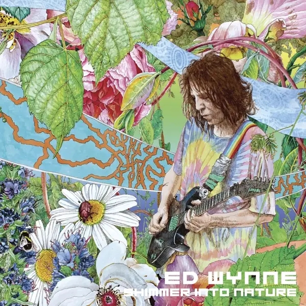 Album artwork for Shimmer Into Nature by Ed (Ozric Tentacles) Wynne
