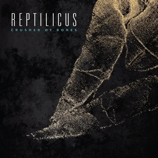Album artwork for Crusher Of Bones by Reptilicus