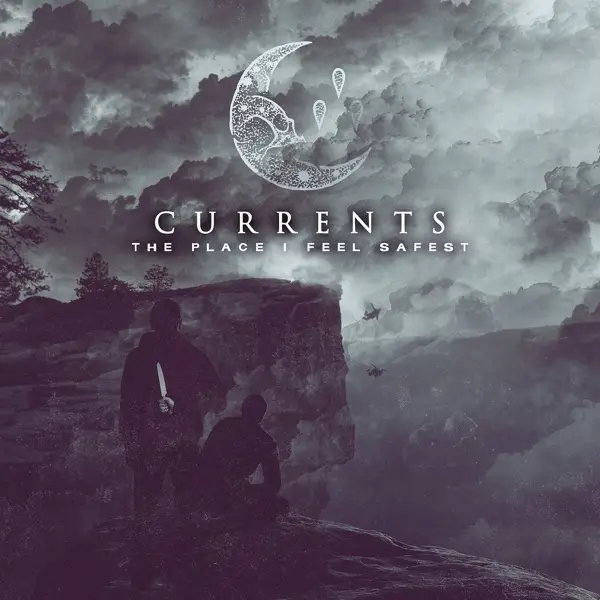 Album artwork for The Place I Feel Safest by Currents