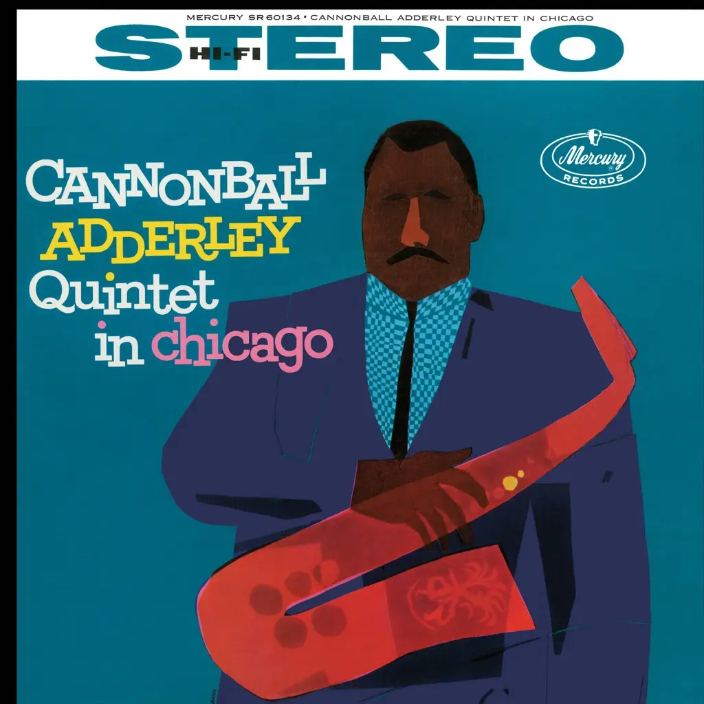 Album artwork for Cannonball Adderley Quintet in Chicago (Acoustic Sounds) by Cannonball Adderley