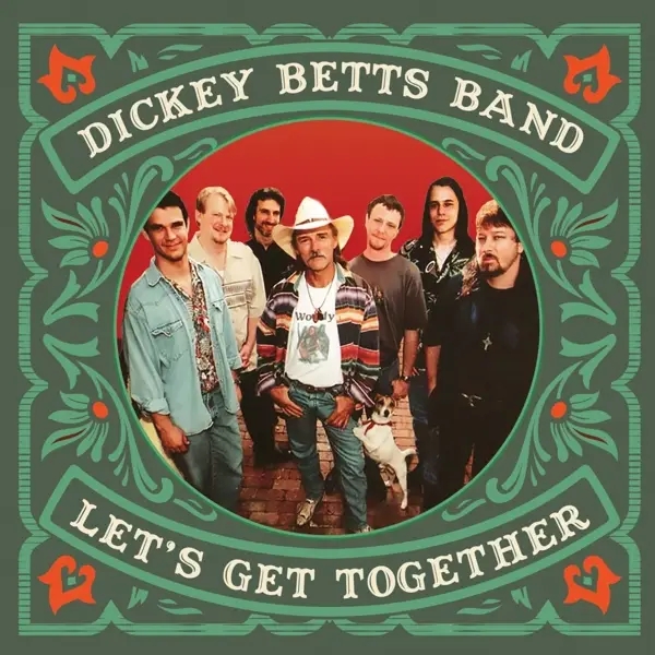 Album artwork for Let's Get Together by Dickey Band Betts