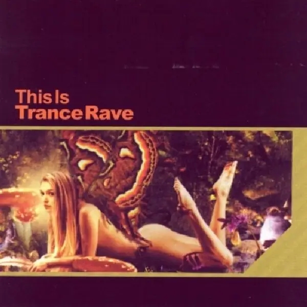 Album artwork for This Is Trance Rave by Various