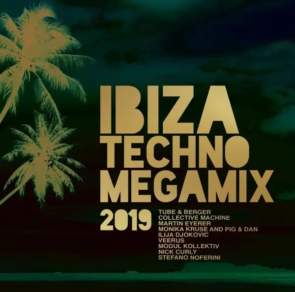 Album artwork for Ibiza Techno Megamix 2019 by Various