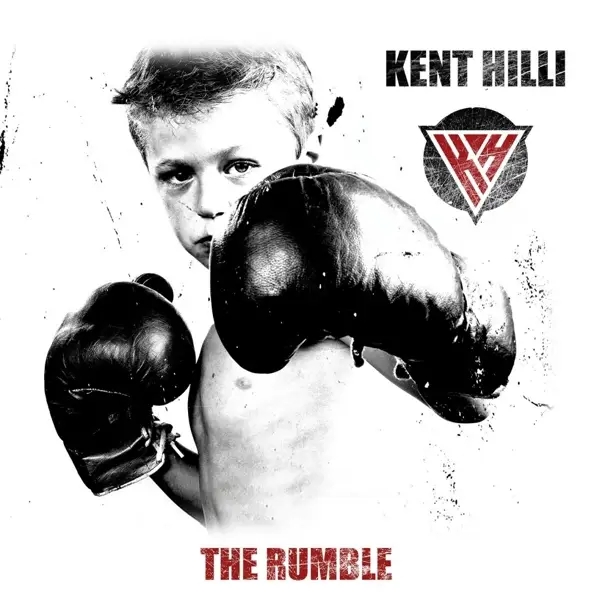 Album artwork for The Rumble by Kent Hilli