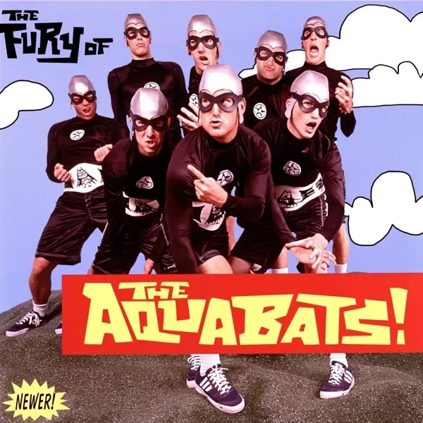 Album artwork for The Fury Of The Aquabats! by The Aquabats