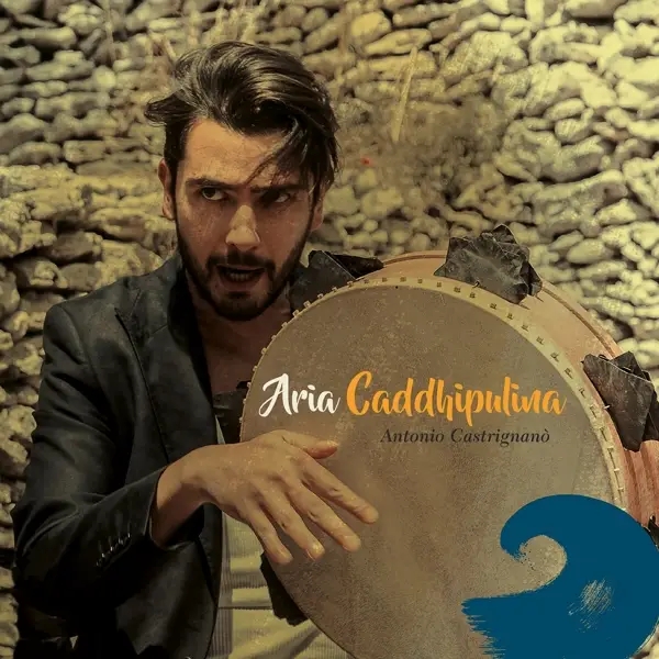 Album artwork for Aria Caddhipulina by Antonio Castrignano