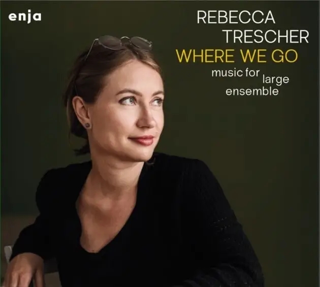 Album artwork for Where We Go by Rebecca Trescher