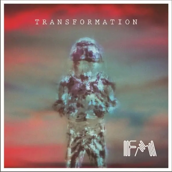 Album artwork for Transformation by FM