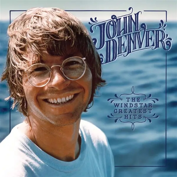 Album artwork for The Windstar Greatest Hits by John Denver