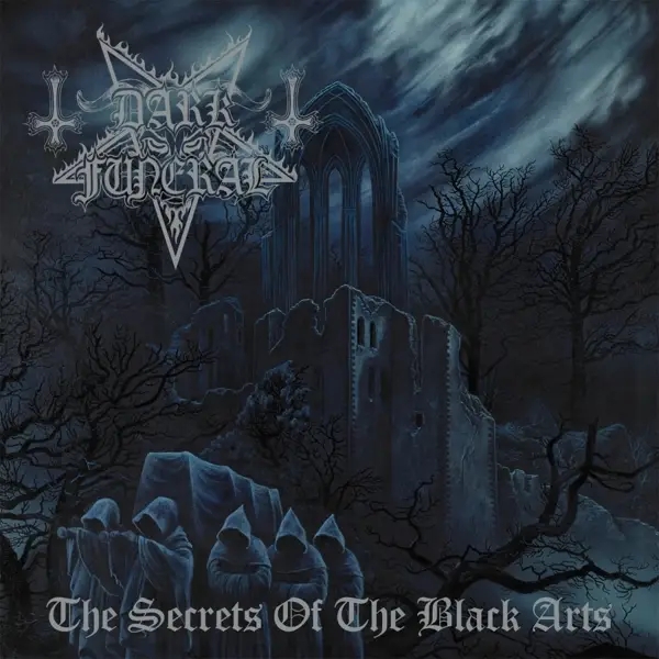 Album artwork for The Secrets Of The Black Arts by Dark Funeral