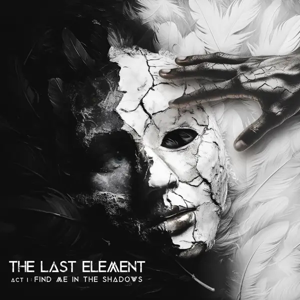 Album artwork for Act I: Find me in the Shadows by The Last Element
