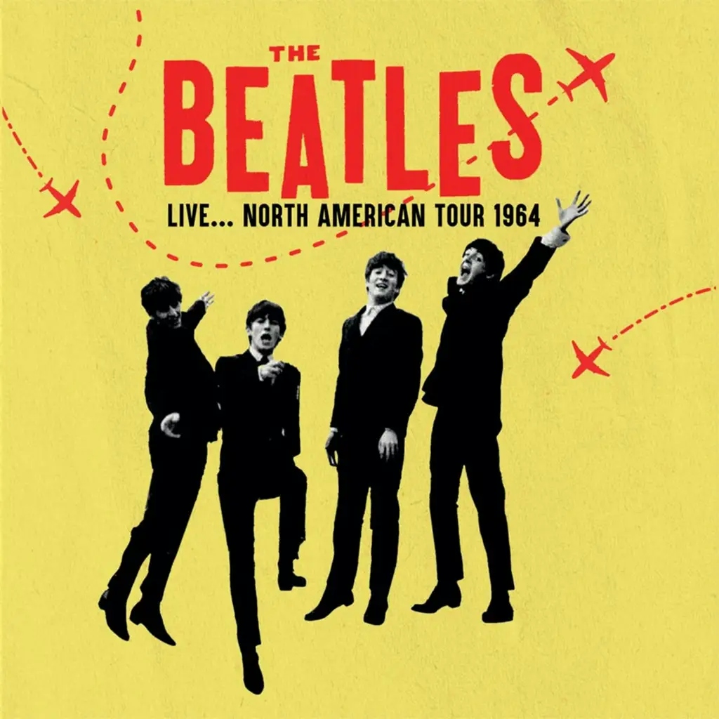 Album artwork for Live...North America Tour 1964 by The Beatles