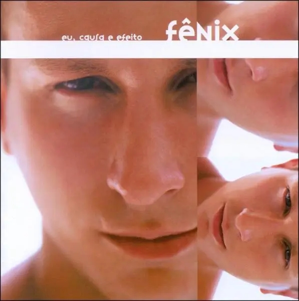 Album artwork for Eu,Causa E Efeito by Fênix